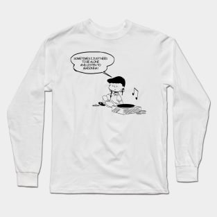 Madonna - Need to be alone and listen Long Sleeve T-Shirt